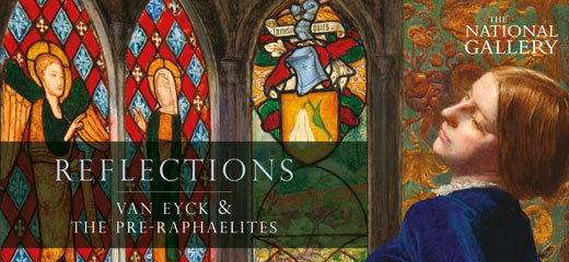 Reflections: Van Eyck and the Pre-Raphaelites