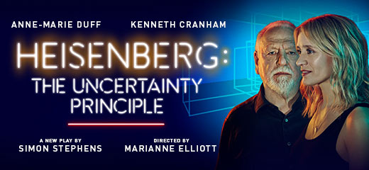 Heisenberg: The Uncertainty Principle + FREE 2 Course Dinner
