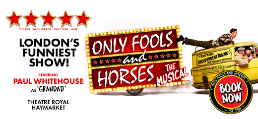 Only Fools and Horses - The Musical