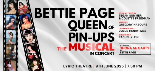 Bettie Page, Queen Of Pin-ups - The Musical
