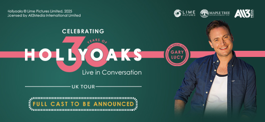 Hollyoaks -  The 30th Anniversary Tour