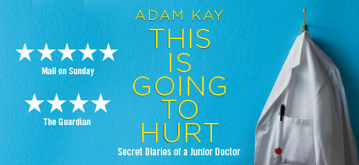Adam Kay - This is Going to Hurt (Secret Diaries of a Junior Doctor) 